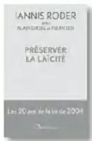 Description de l'image par IA : Couverture de livre avec titre "PRÉSERVÉR LA LAÏCITÉ" par Iannis Roder, publié en 2004.