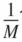 Description de l'image par IA : début fraction 1 sur M majuscule fin fraction
