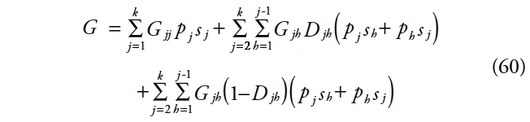 Description de l'image par IA : début tableau 1re rangée  G majuscule égale sommation début souscript j égale 1 début suscript k fin scripts G majuscule indice j suscrire i sans point avec macron position de base suscrire p avec circonflexe indice j position de base s indice j position de base sommation début souscript j égale 2 début suscript k fin scripts sommation début souscript b égale 1 début suscript j moins 1 fin scripts G majuscule indice j suscrire i sans point avec macron position de base D majuscule indice j suscrire i sans point avec macron position de base parenthèse gauche suscrire p avec circonflexe indice j position de base s indice b position de base suscrire p avec circonflexe indice b position de base s indice j position de base parenthèse droite 2e rangée  sommation début souscript j égale 2 début suscript k fin scripts sommation début souscript b égale 1 début suscript j moins 1 fin scripts G majuscule indice j suscrire i sans point avec macron position de base parenthèse gauche 1 moins D majuscule indice j suscrire i sans point avec macron position de base parenthèse droite parenthèse gauche suscrire p avec circonflexe indice j position de base s indice b position de base suscrire p avec circonflexe indice b position de base s indice j position de base parenthèse droite parenthèse gauche 6 0 parenthèse droite fin tableau