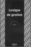 Description de l'image par IA : Couverture de livre avec texte "Lexique de gestion" sur fond noir et blanc.