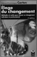 Description de l'image par IA : Couverture de livre avec un homme en gros plan, titre "Éloge du changement" de Gabriel Domenech Carton.