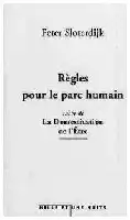 Description de l'image par IA : Couverture de livre avec titre "Règles pour le parc humain" de Peter Sloterdijk. Nom de l'auteur en haut, nom de l'éditeur en bas.