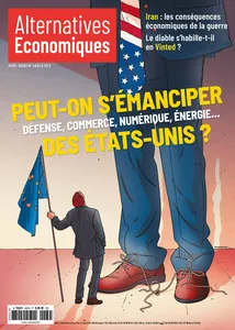 Peut-on s'émanciper des États-Unis ? | Alternatives Économiques (2026/4 n° 469)
