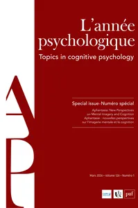 Aphantasia: New Perspectives on Mental Imagery and Cognition / Aphantasie : nouvelles perspectives sur l’imagerie mentale et la cognition